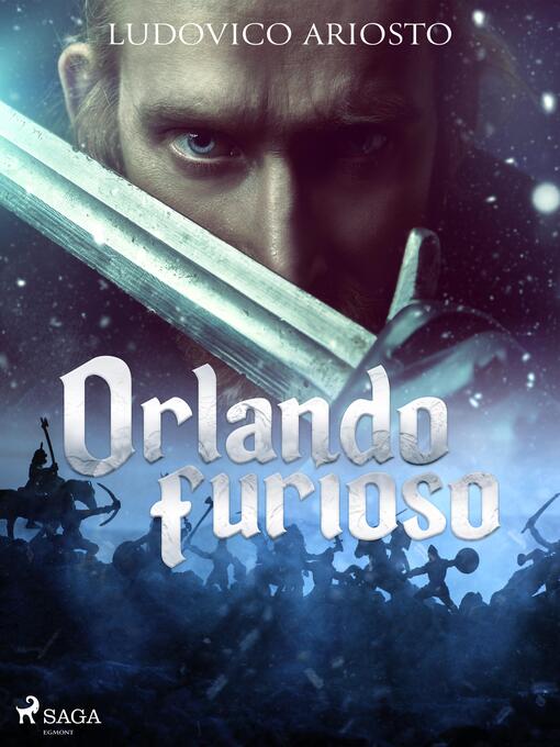 Title details for Orlando furioso by Ludovico Ariosto - Available